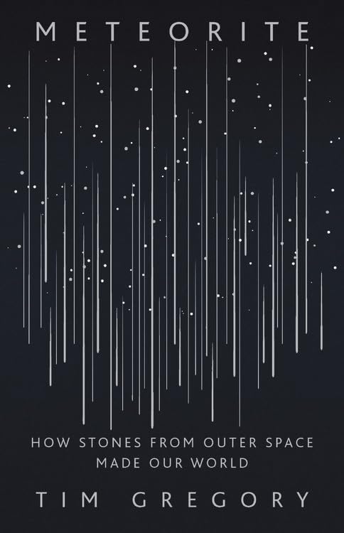 Meteorite: How Stones from Outer Space Made Our World - 5815