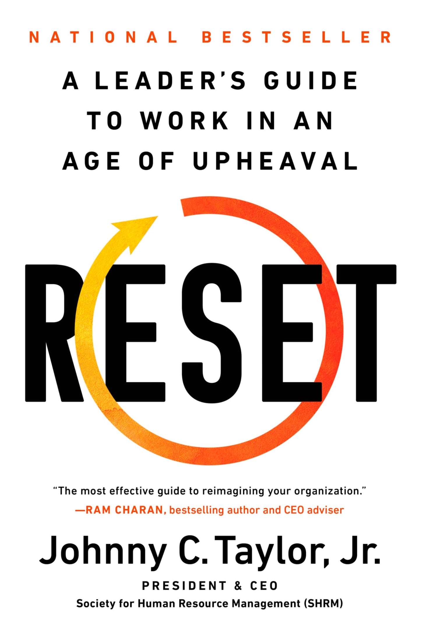 Reset: A Leader’s Guide to Work in an Age of Upheaval - 286