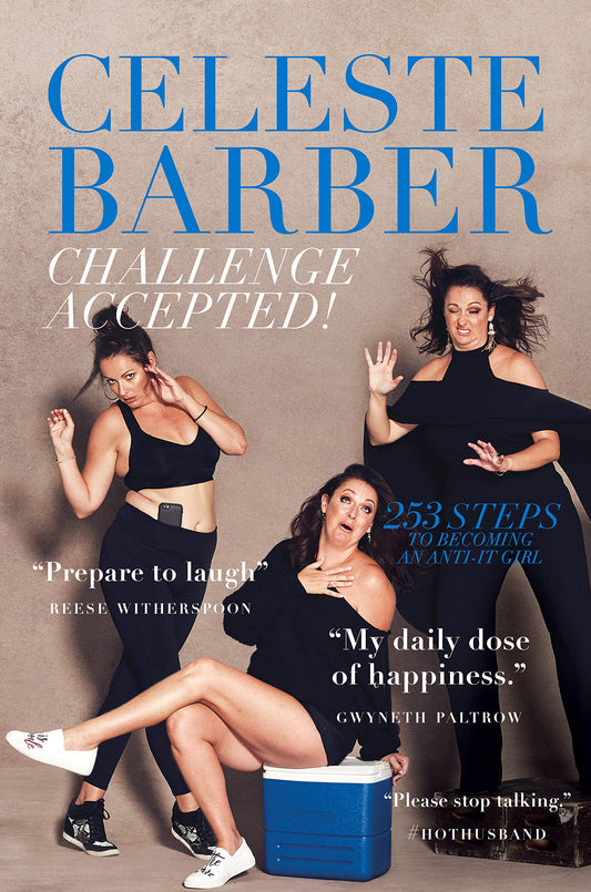 Challenge Accepted!: 253 Steps to Becoming an Anti-It Girl - 2770