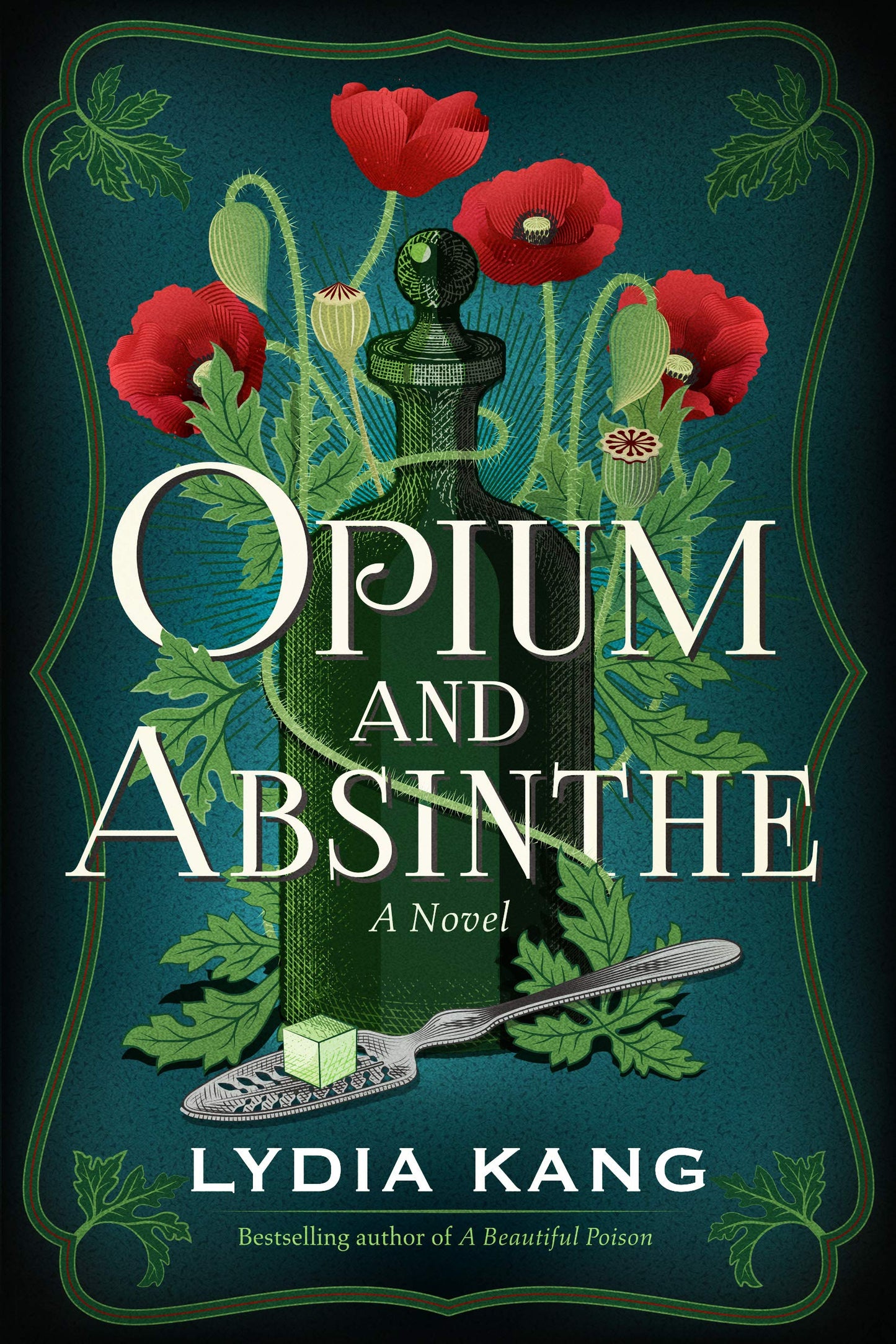 Opium and Absinthe: A Novel - 7967