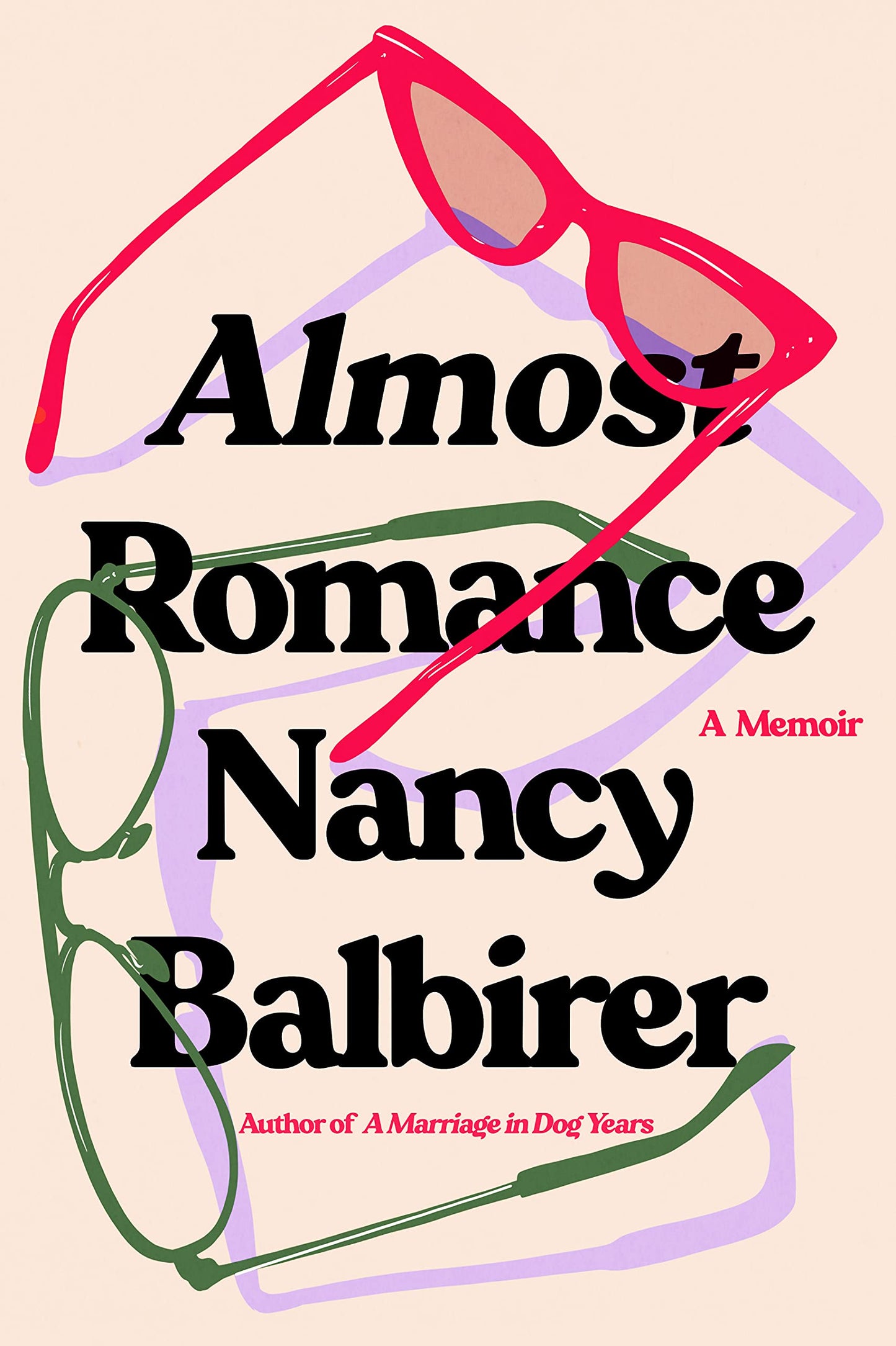 Almost Romance: A Memoir - 8367