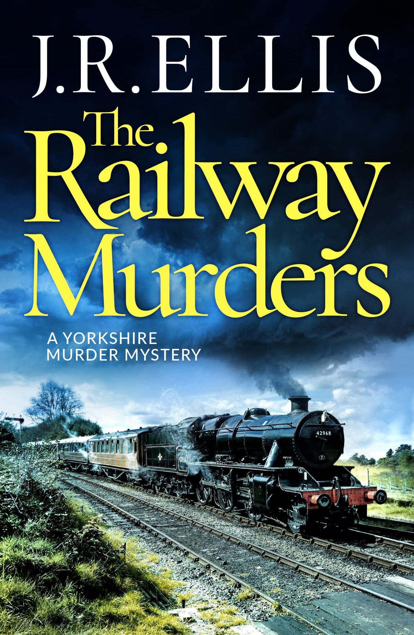 The Railway Murders (A Yorkshire Murder Mystery) - 9868