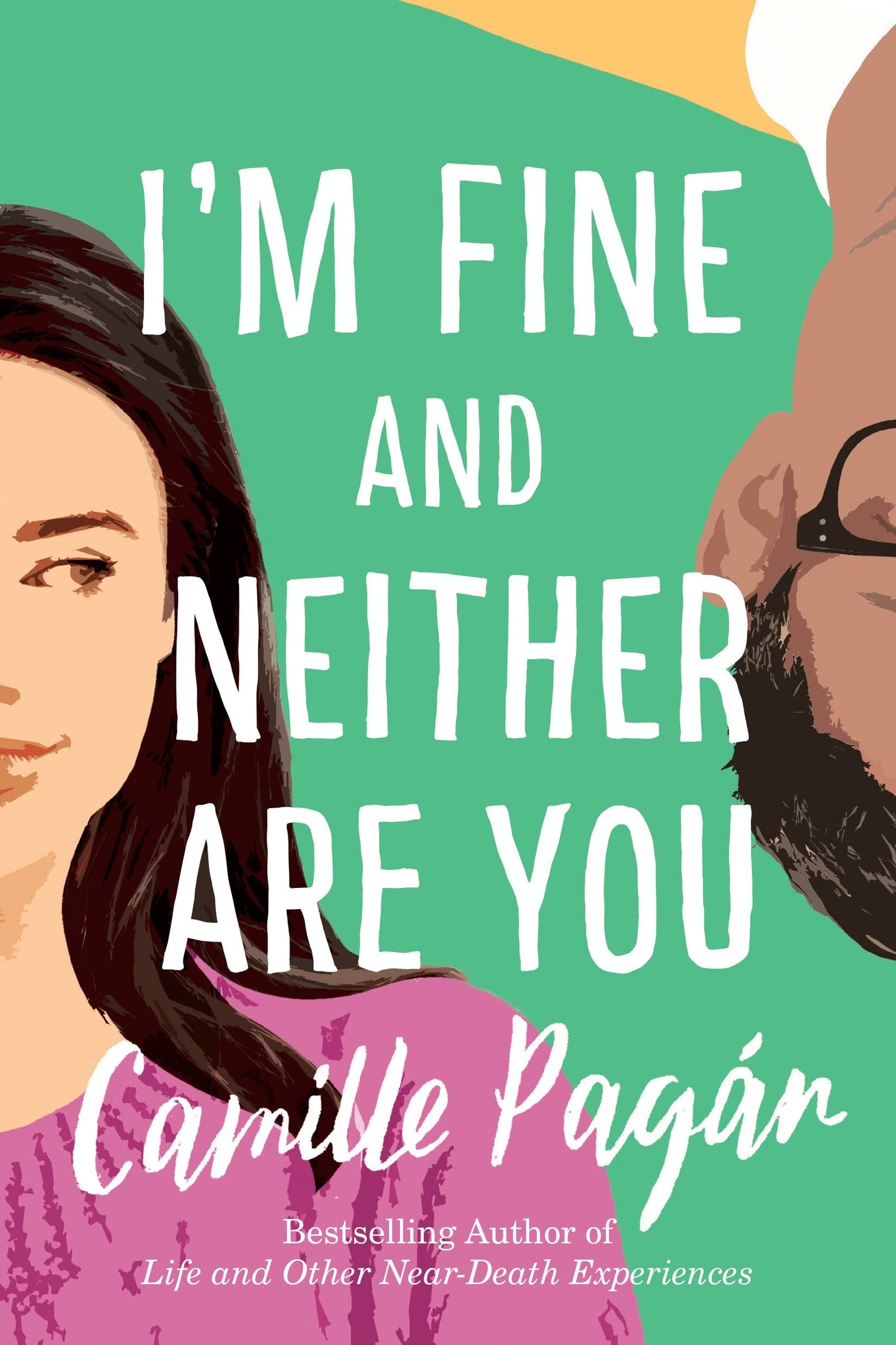 I'm Fine and Neither Are You