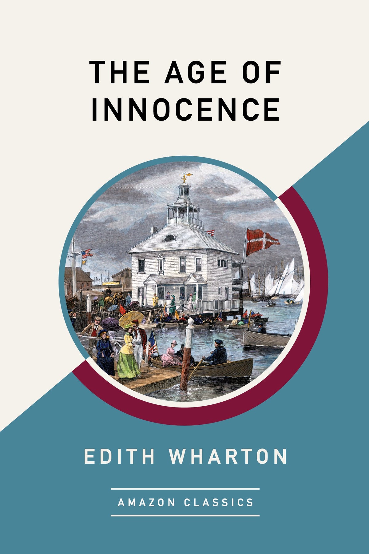The Age of Innocence (AmazonClassics Edition)