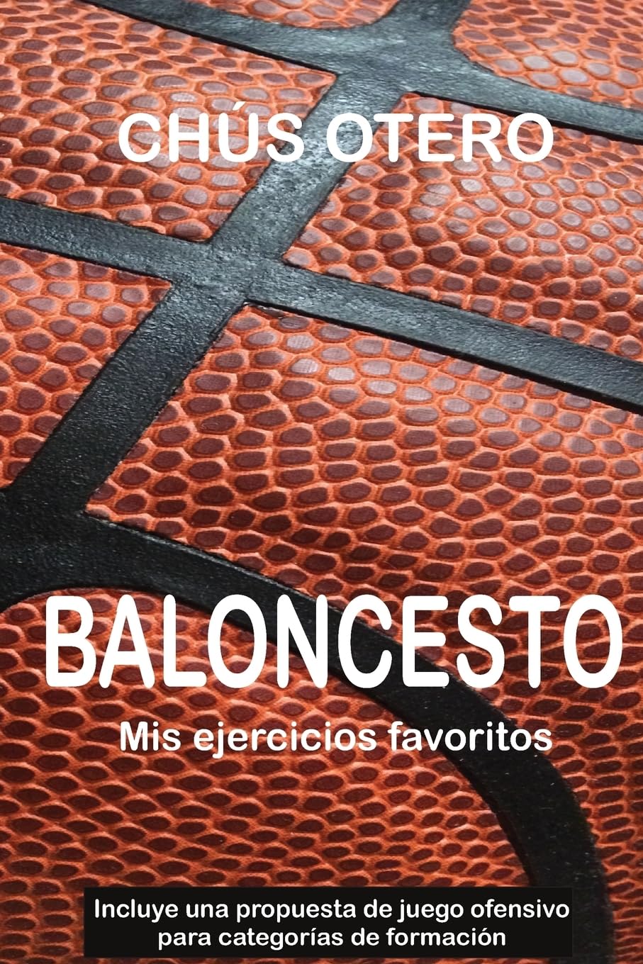 BALONCESTO. Mis ejercicios favoritos (Spanish Edition) - 4648
