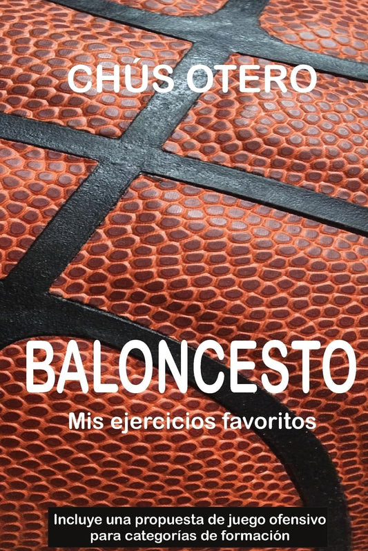 BALONCESTO. Mis ejercicios favoritos (Spanish Edition) - 4648