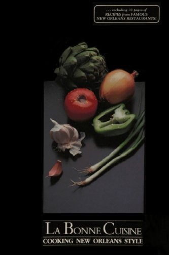 La Bonne Cuisine: Cooking New Orleans Style - 989