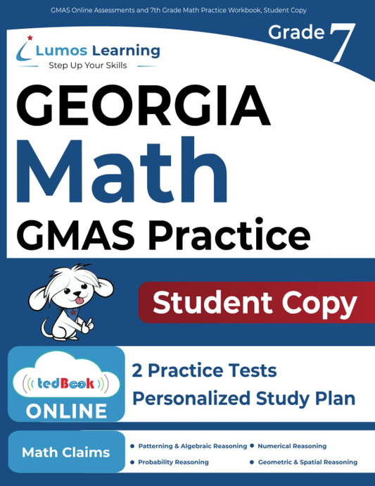 GMAS Online Assessments and 7th Grade Math Practice Workbook, Student Copy: GMAS Study Guide - 915