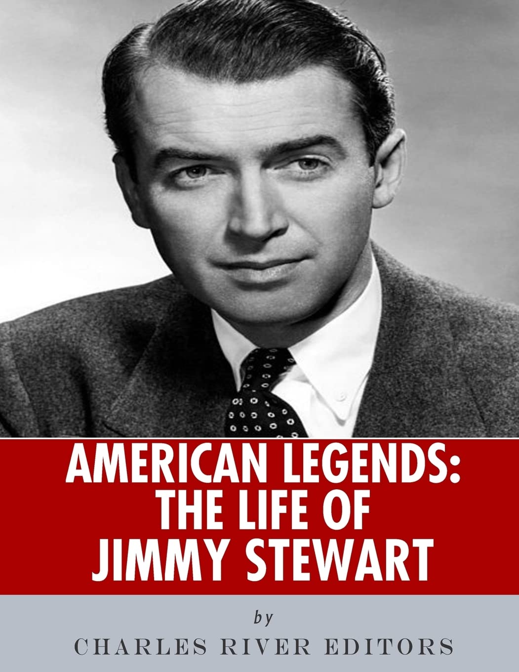 American Legends: The Life of Jimmy Stewart