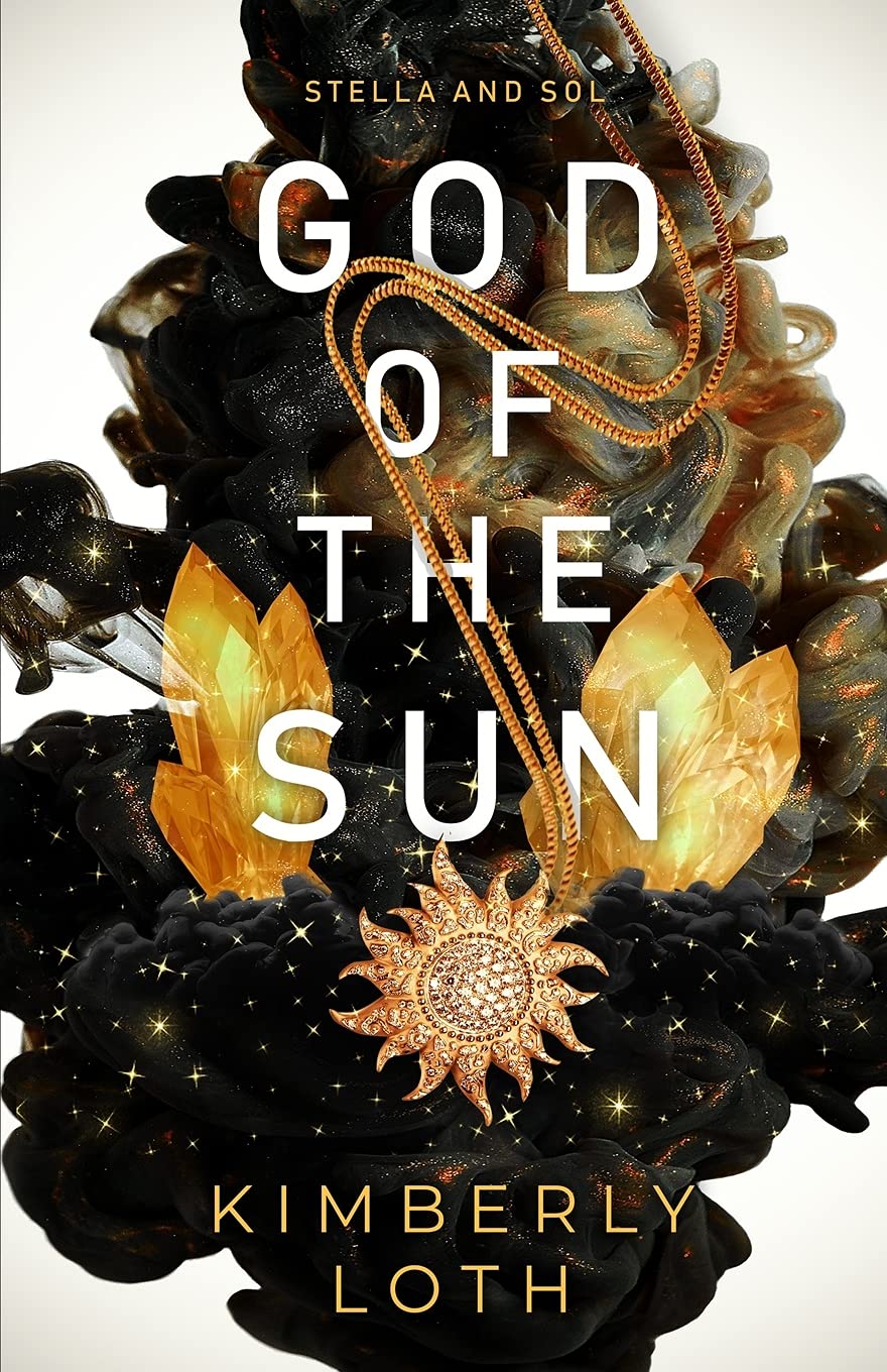 God of the Sun (Stella and Sol)