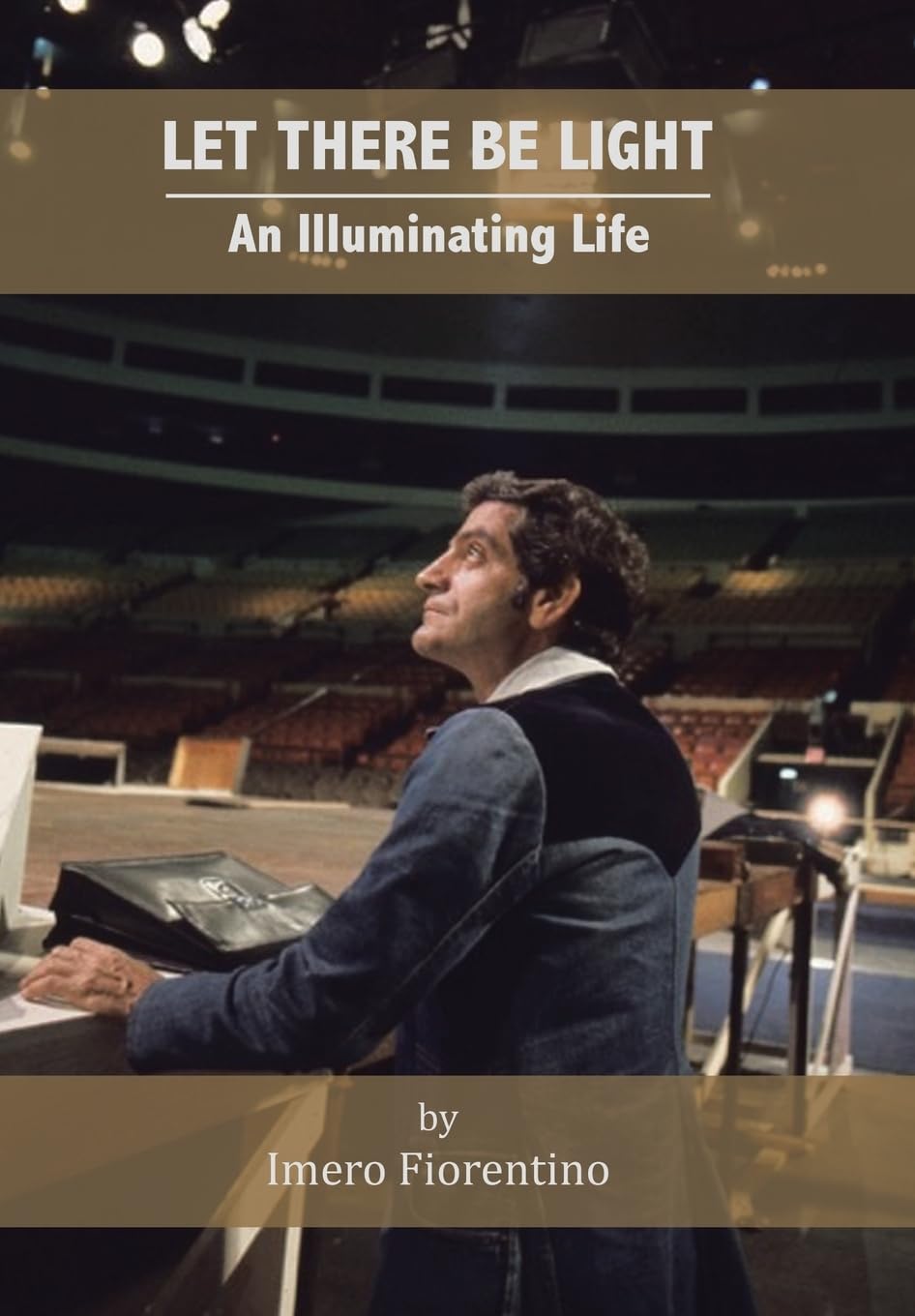 Let There Be Light: An Illuminating Life