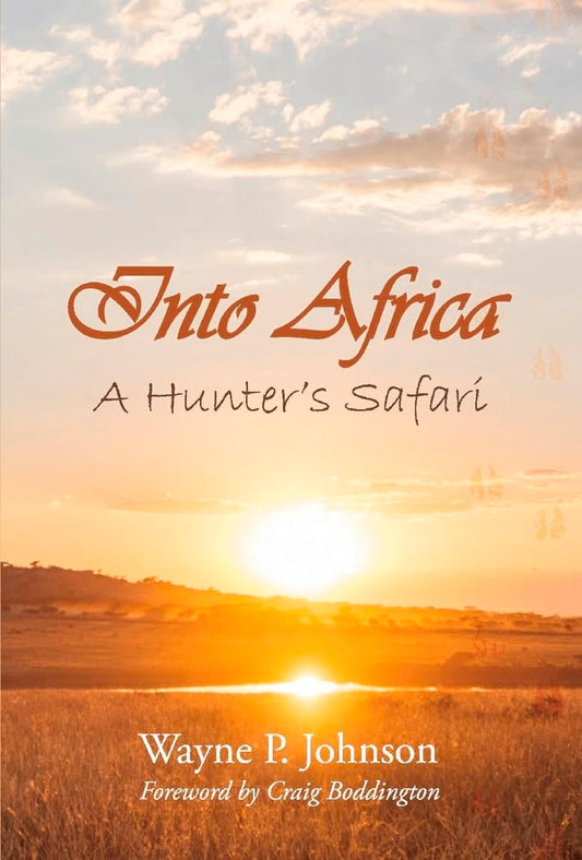 Into Africa: A Hunter's Safari (1)