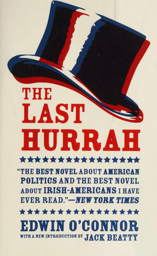 The last hurrah: a novel