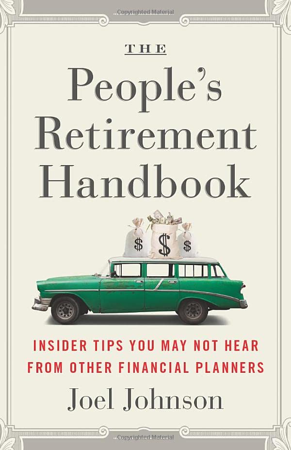 The People's Retirement Handbook: Essential Insider Tips You May Not Hear from Other Financial Planners - 8493