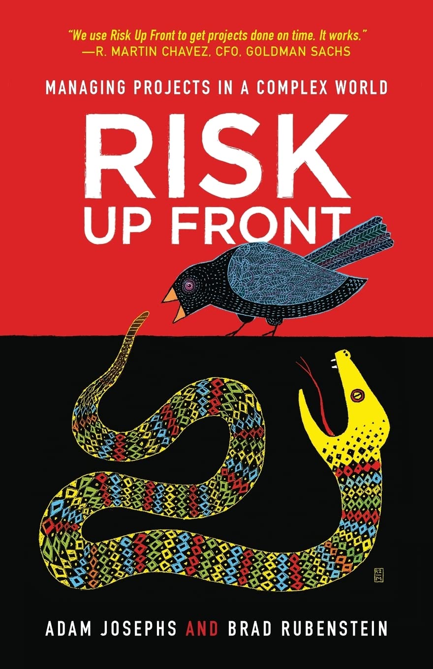 Risk Up Front: Managing Projects in a Complex World - 8025