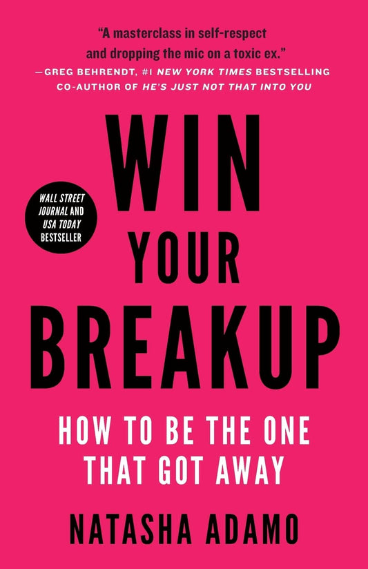 Win Your Breakup: How to Be The One That Got Away - 5037