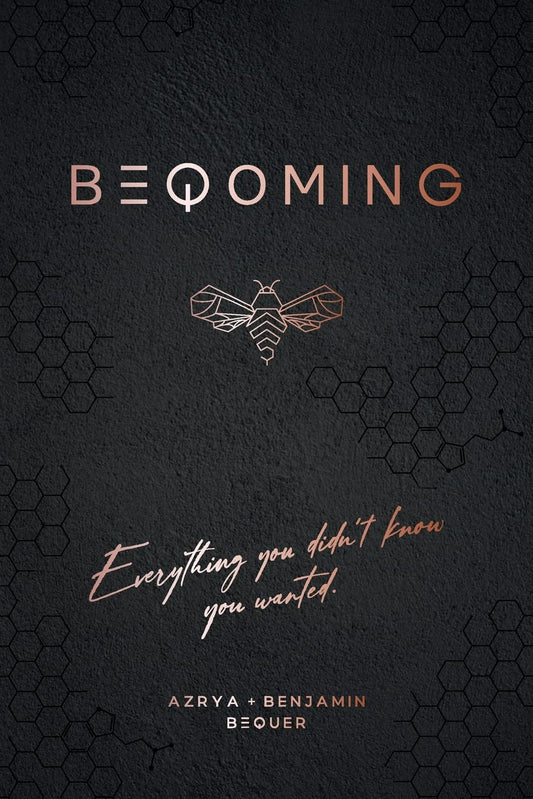 BEQOMING: Everything You Didn't Know You Wanted