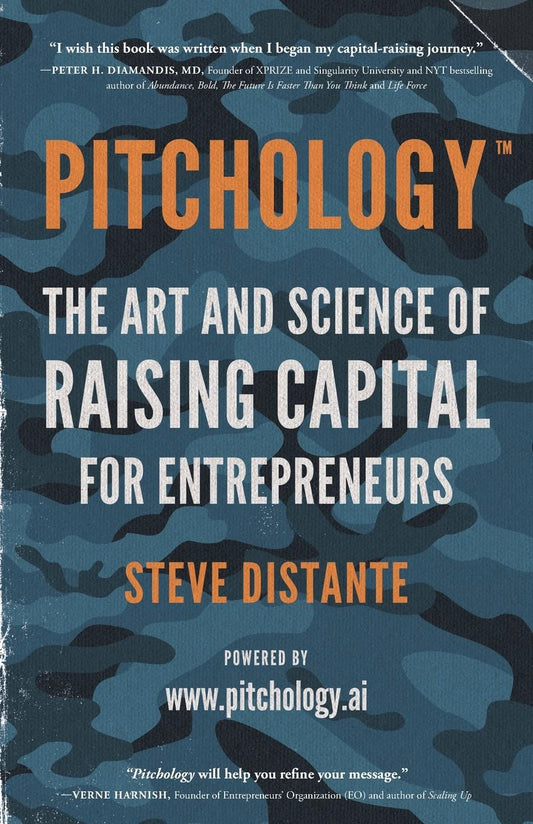 Pitchology: The Art & Science of Raising Capital for Entrepreneurs - 9166
