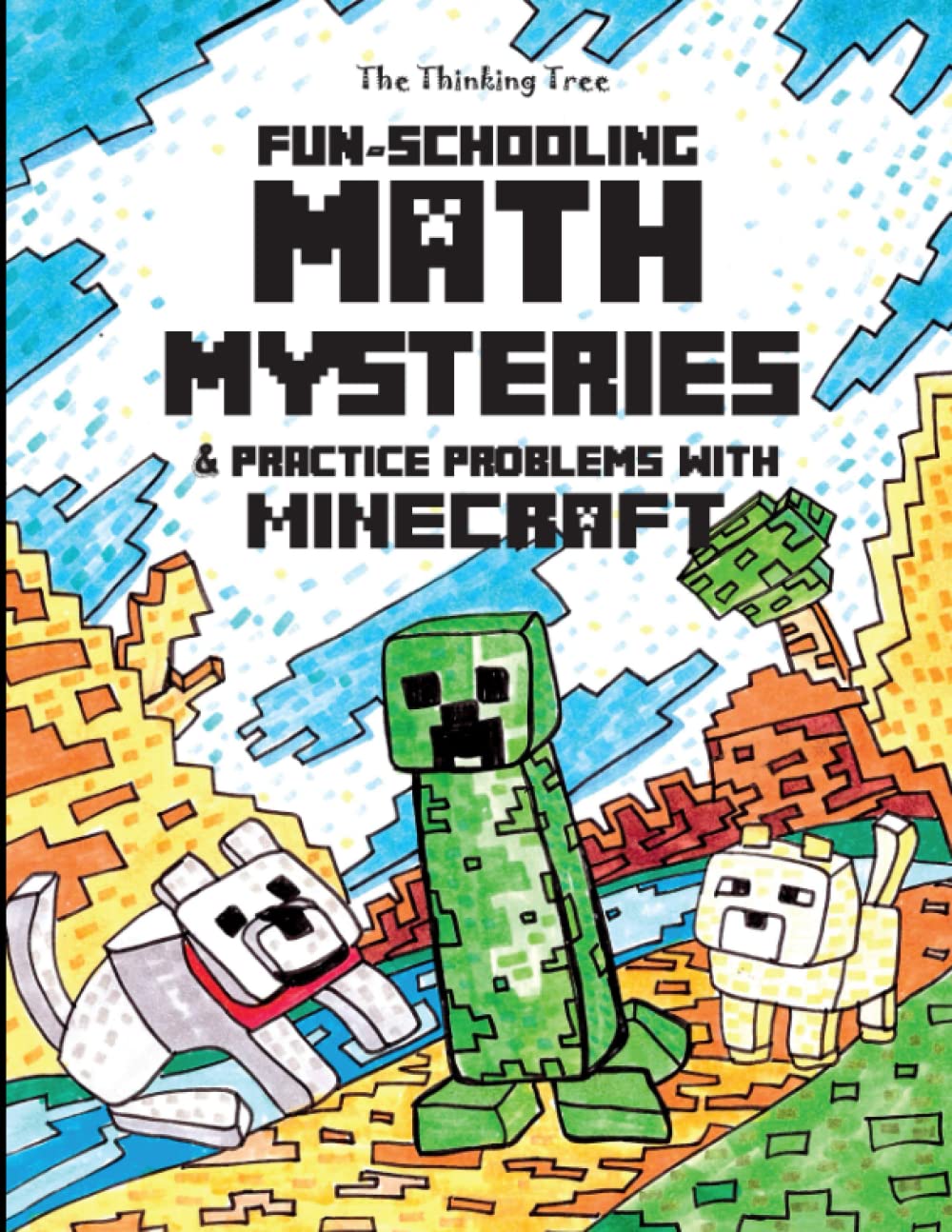 Fun-Schooling Math Mysteries & Practice Problems with Minecraft: Math Stories and Practice Problems 2nd, 3rd and 4th Grade - 4819