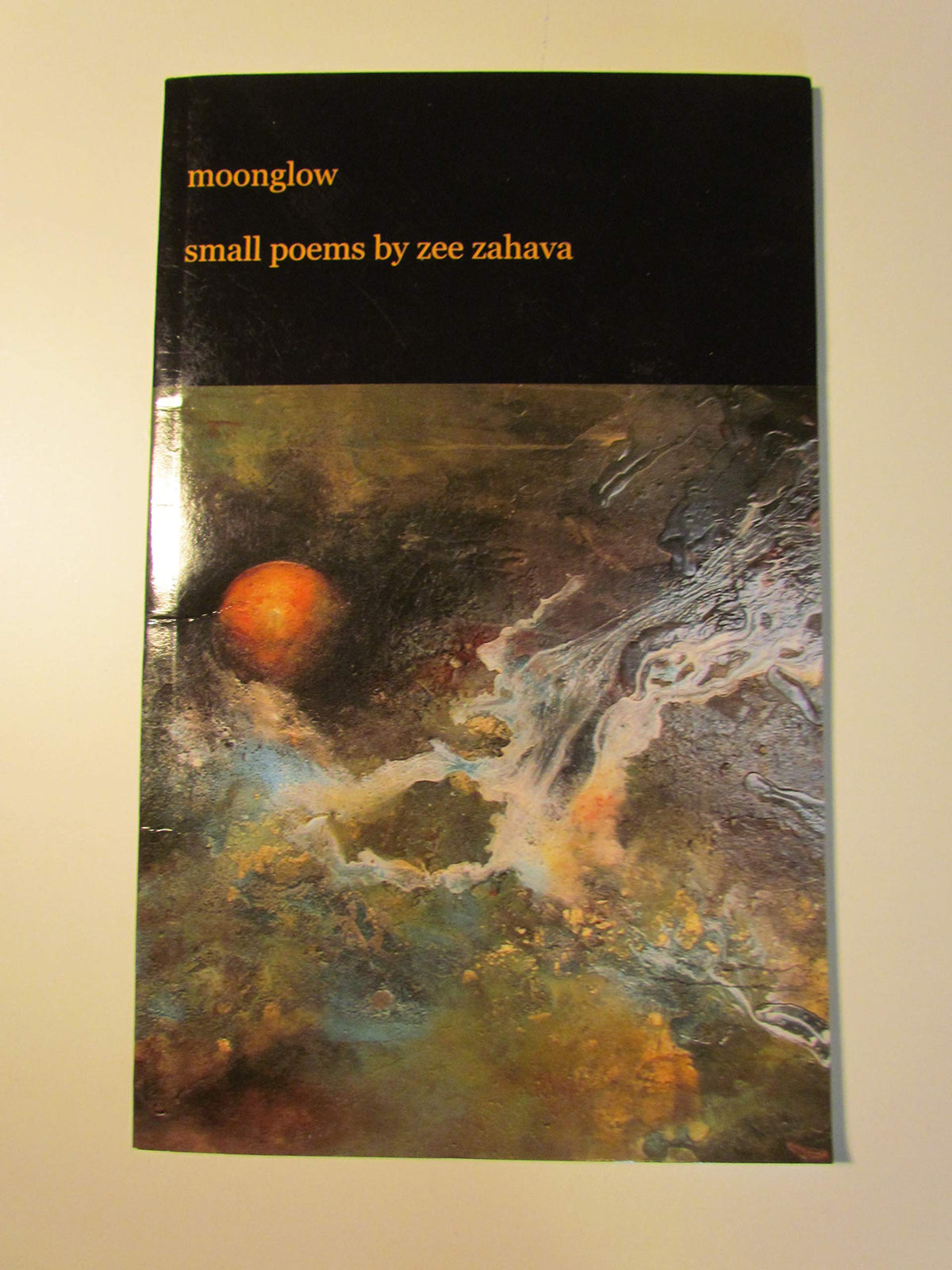 here i am: small poems by Zee Zahava