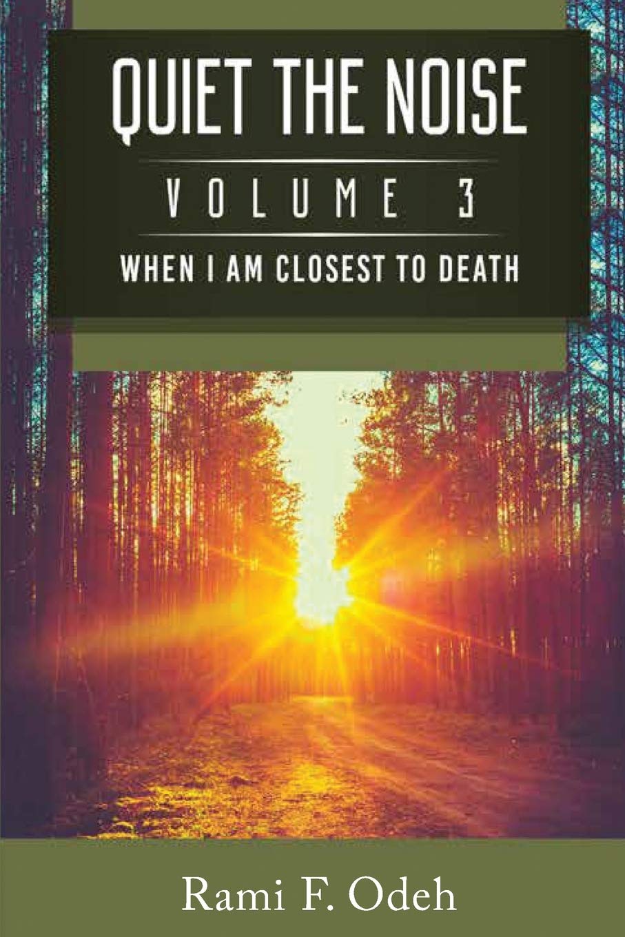Quiet The Noise: When I am Closest To Death - 1644