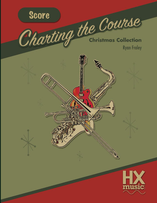 Charting the Course Christmas Collection, Score (HXmusic) - 9088