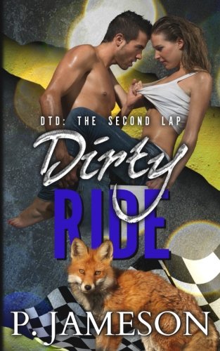 Dirty Ride (Dirt Track Dogs: The Second Lap) - 9129