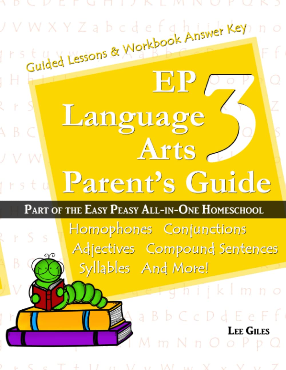 EP Language Arts 3 Parent's Guide: Part of the Easy Peasy All-in-One Homeschool - 55