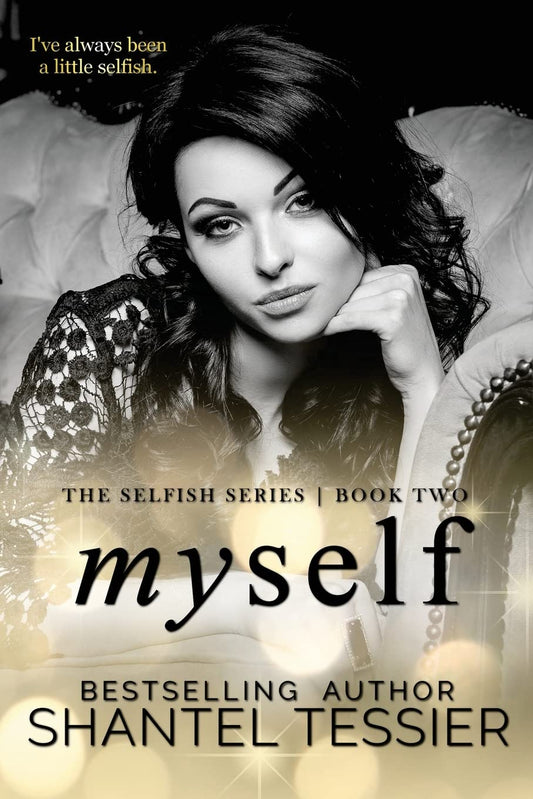 Myself (Selfish Series) - 1324
