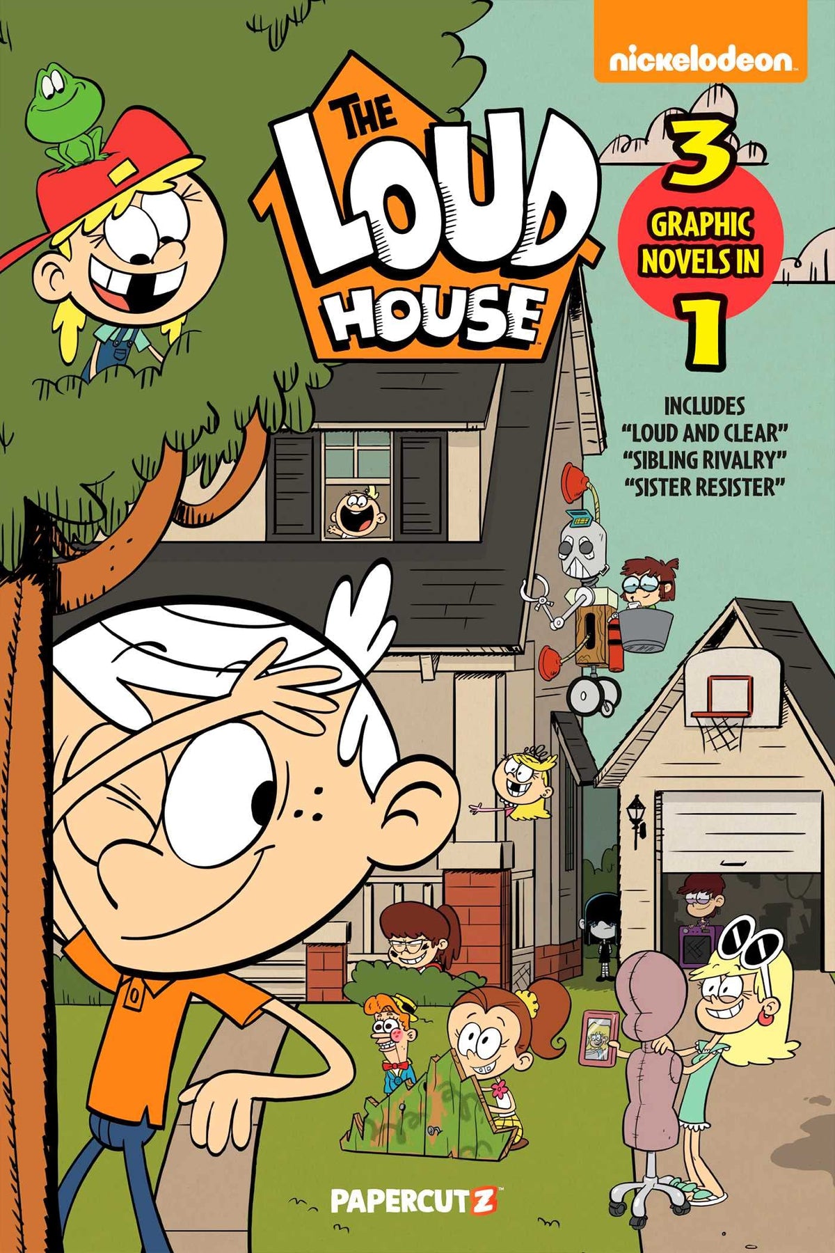 The Loud House 3 in 1 Vol. 6: Includes "Loud and Clear," "Sibling Rivalry," "Sister Resister"