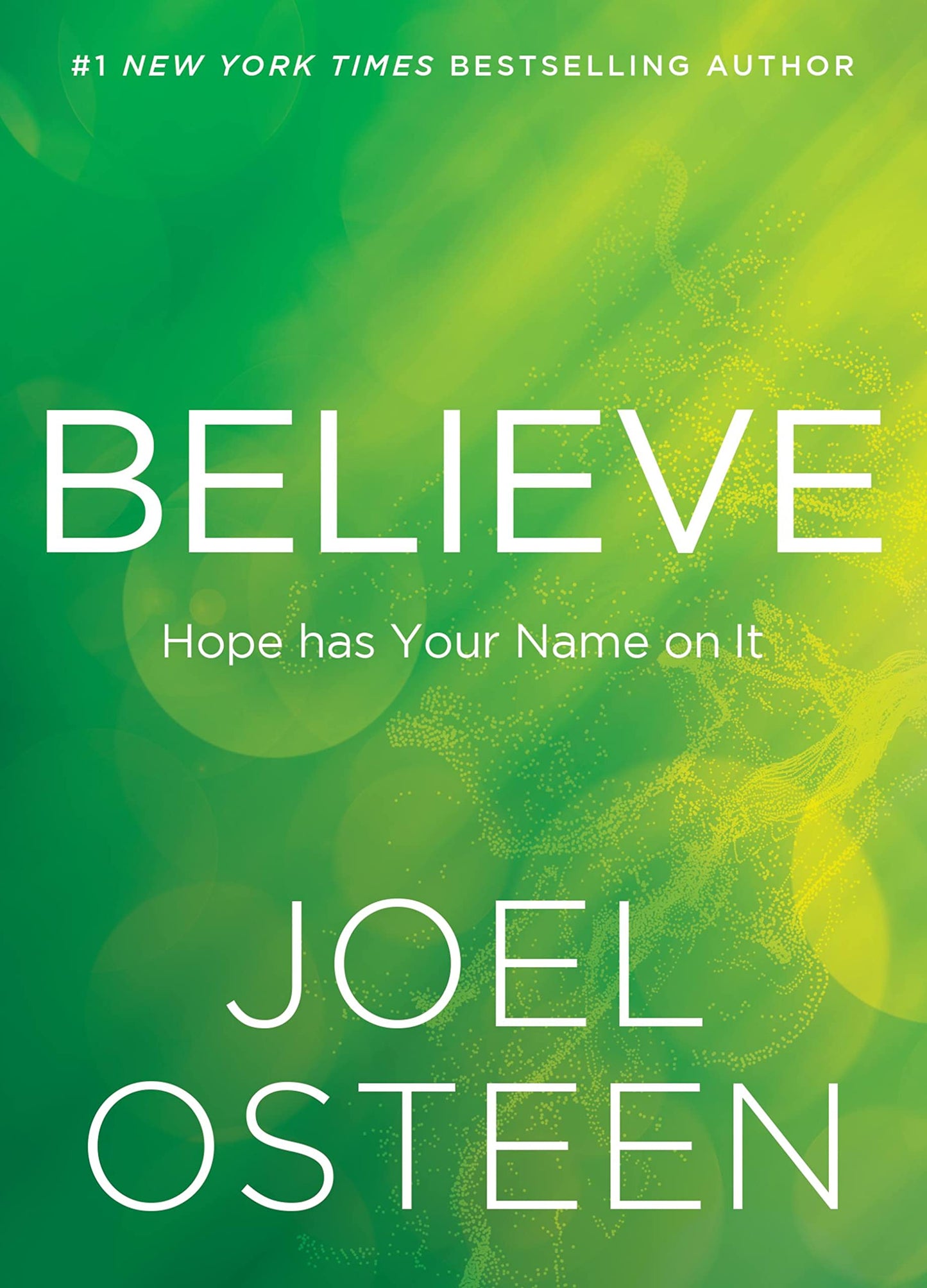 Believe: Hope Has Your Name on It - 1700