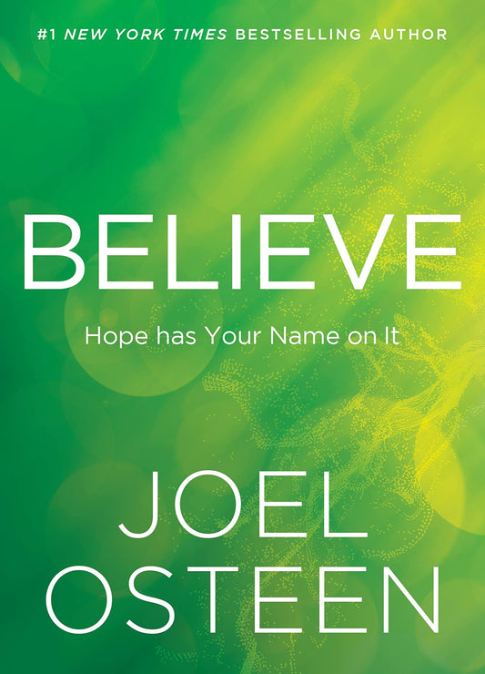 Believe: Hope Has Your Name on It - 1700