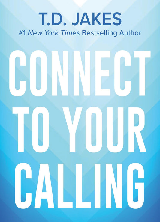 Connect to Your Calling - 8284