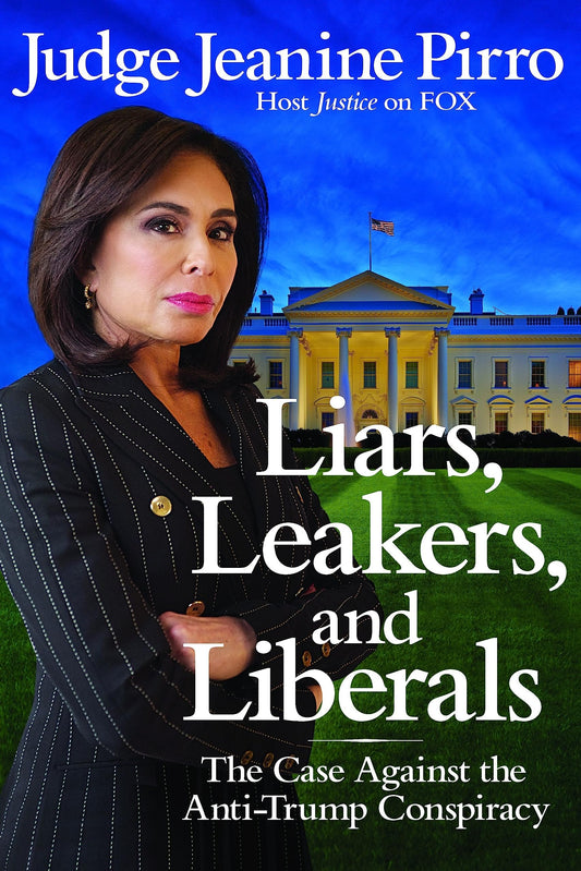 LIARS, LEAKERS, AND LIBERALS: TH - 2723