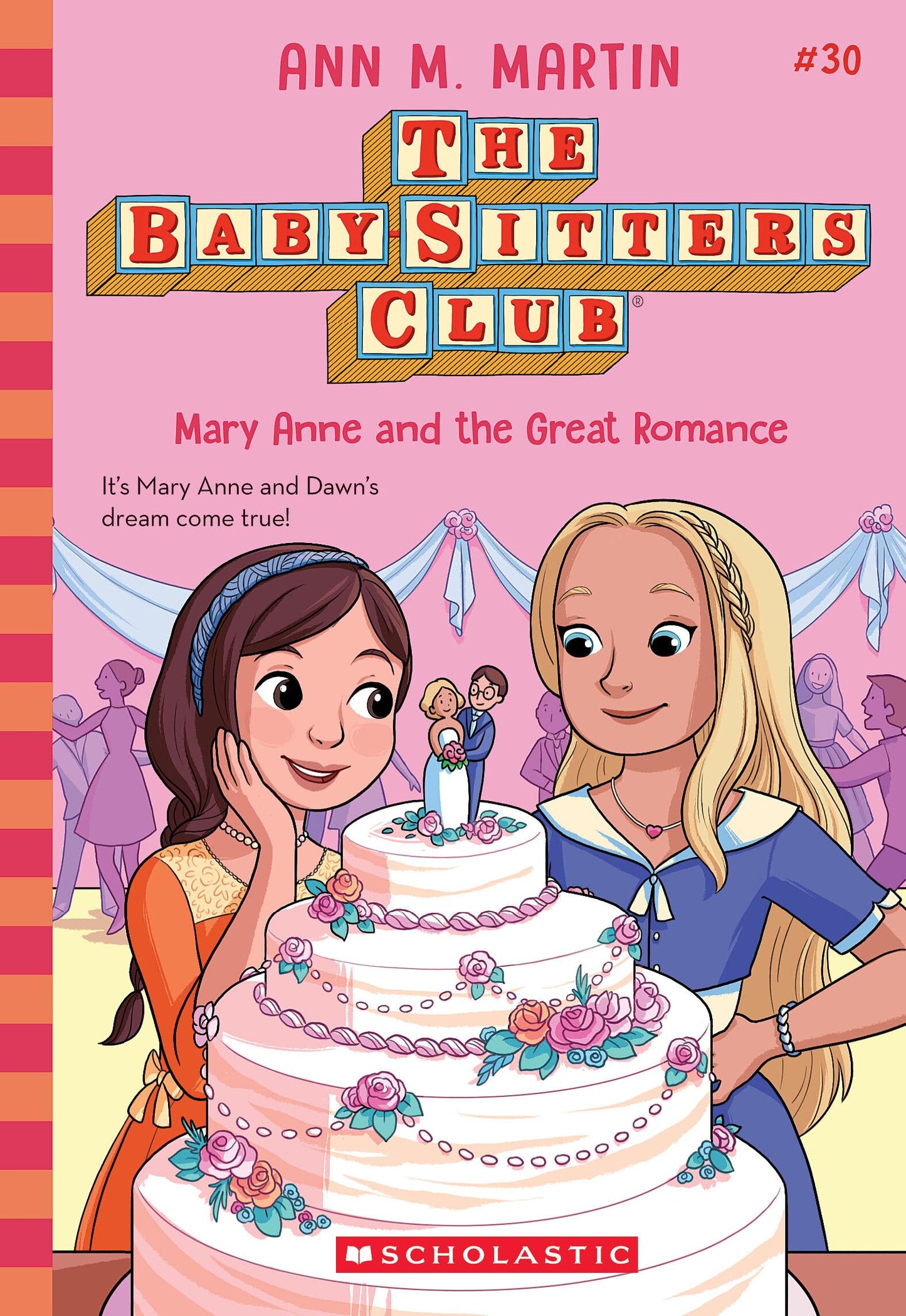 Mary Anne and the Great Romance (The Baby-sitters Club #30) (30)
