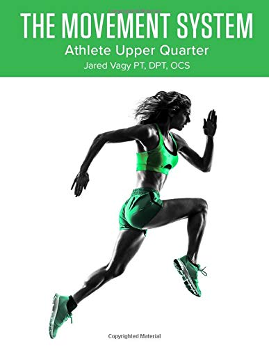 The Movement System: Athlete Upper Quarter - 6275