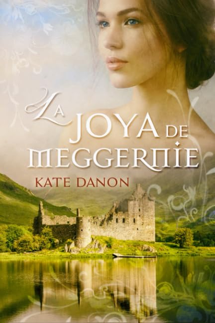La Joya de Meggernie (Hermanos MacGregor) (Spanish Edition) - 5614