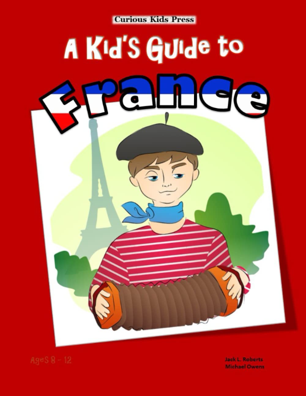 A Kid's Guide to France