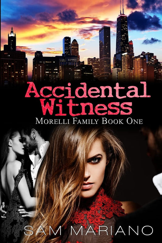 Accidental Witness (Morelli Family, #1) - 8443