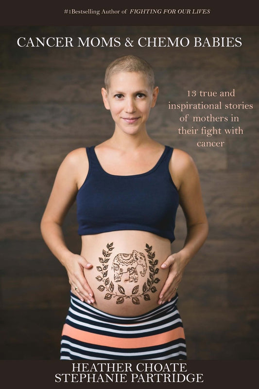 Cancer Moms and Chemo Babies - 8600