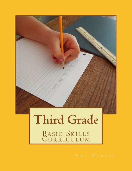 Third Grade Basic Skills Curriculum - 7606