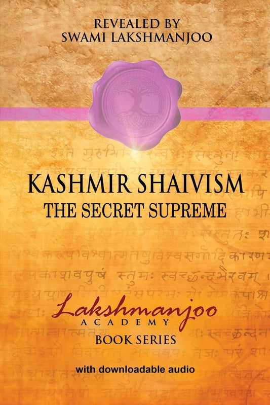 Kashmir Shaivism: The Secret Supreme - 946