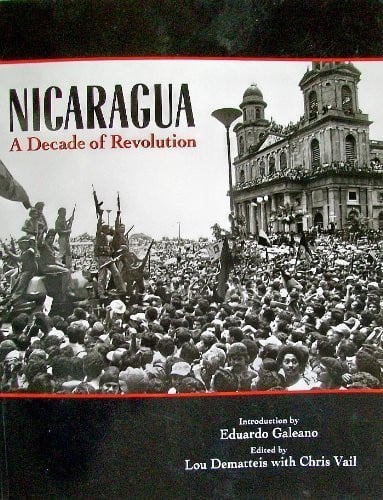 Nicaragua, a Decade of Revolution