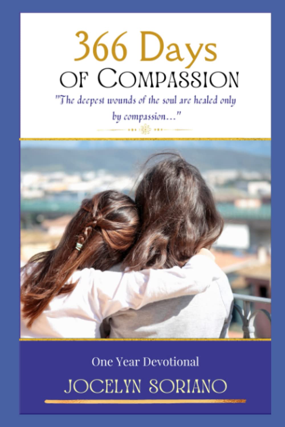 366 Days of Compassion: One Year Devotional