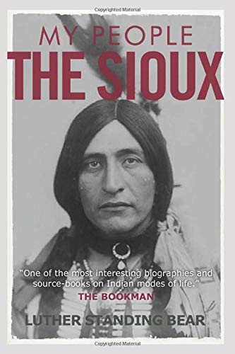 My People The Sioux