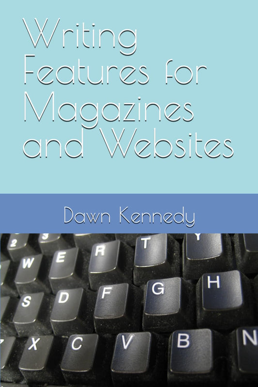 Writing Features : For magazines and websites