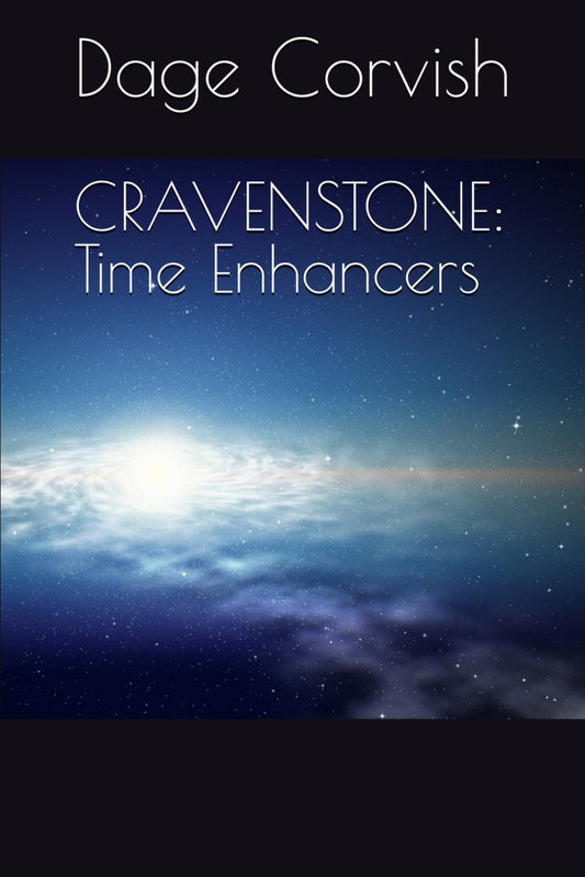 CRAVENSTONE: Time Enhancers
