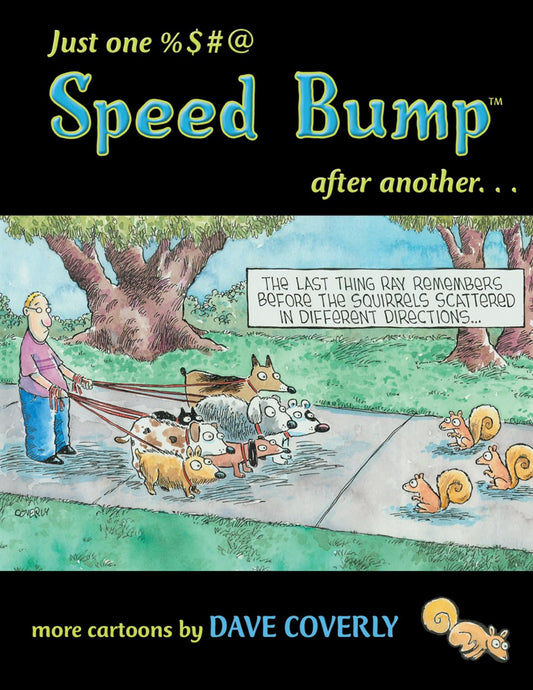 Just One %$#@ Speed Bump After Another: more cartoons (2) (Speed Bump series) - 3132