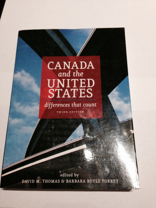 Canada and the United States: Differences that Count, Third Edition