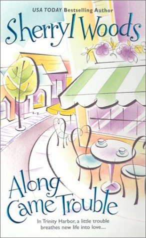 Along Came Trouble - 5443